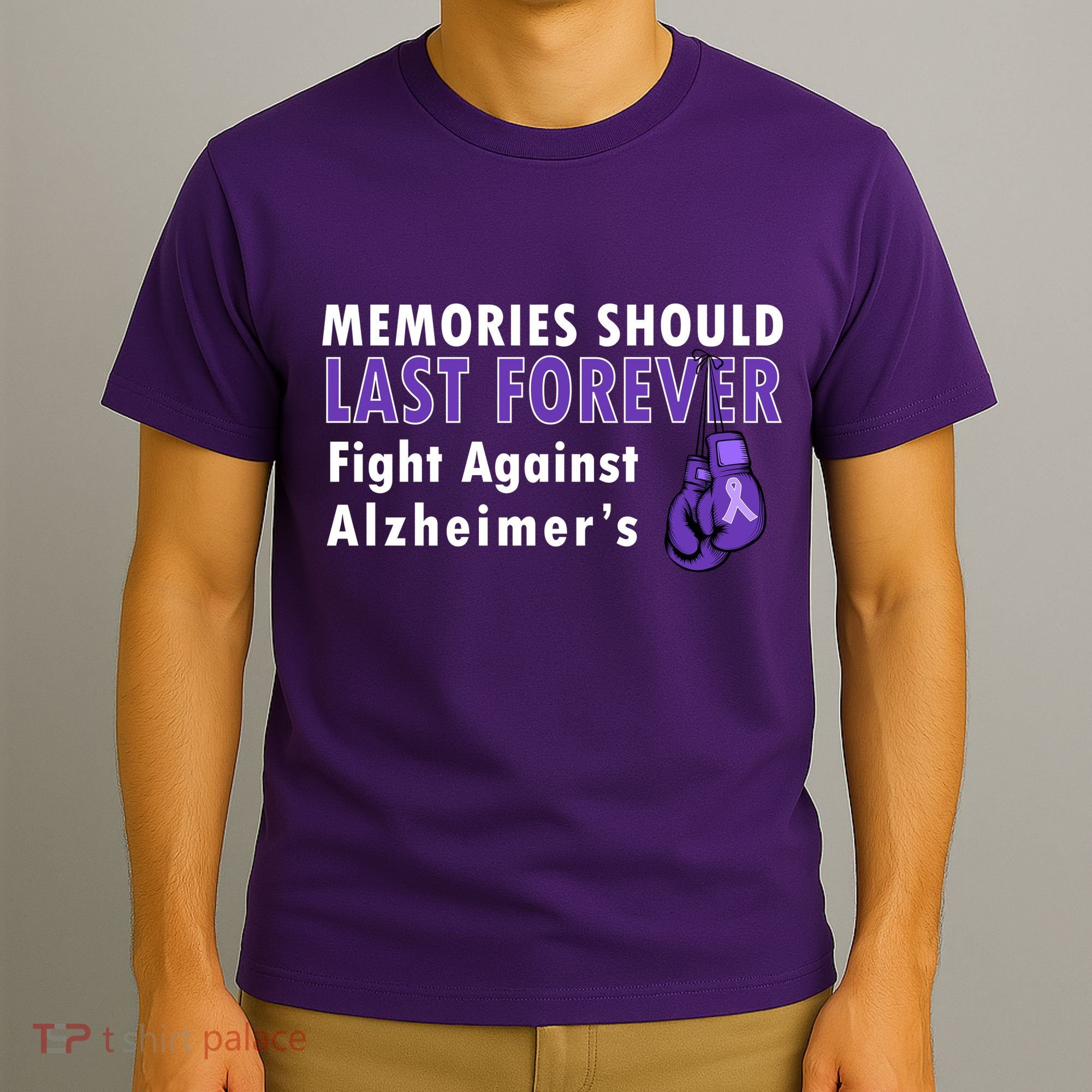 Memories Should Last Forever Fight Against Alzheimer's T-Shirt