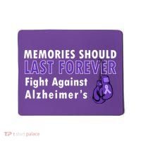 Memories Should Last Forever Fight Against Alzheimer's Mousepad thumb 0