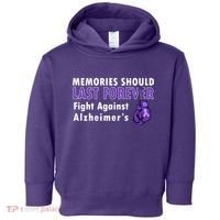 Memories Should Last Forever Fight Against Alzheimer's Toddler Hoodie thumb 0