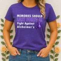 Memories Should Last Forever Fight Against Alzheimer's Women's T-Shirt thumb 2