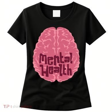 Mental Health Awareness Brain Women's T-Shirt