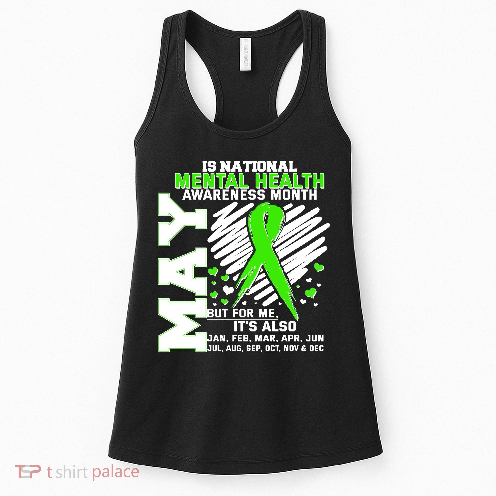 Mental Health Awareness Month Is All Year Long Women's Tank Top