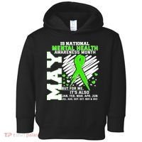 Mental Health Awareness Month Is All Year Long Toddler Hoodie thumb 0