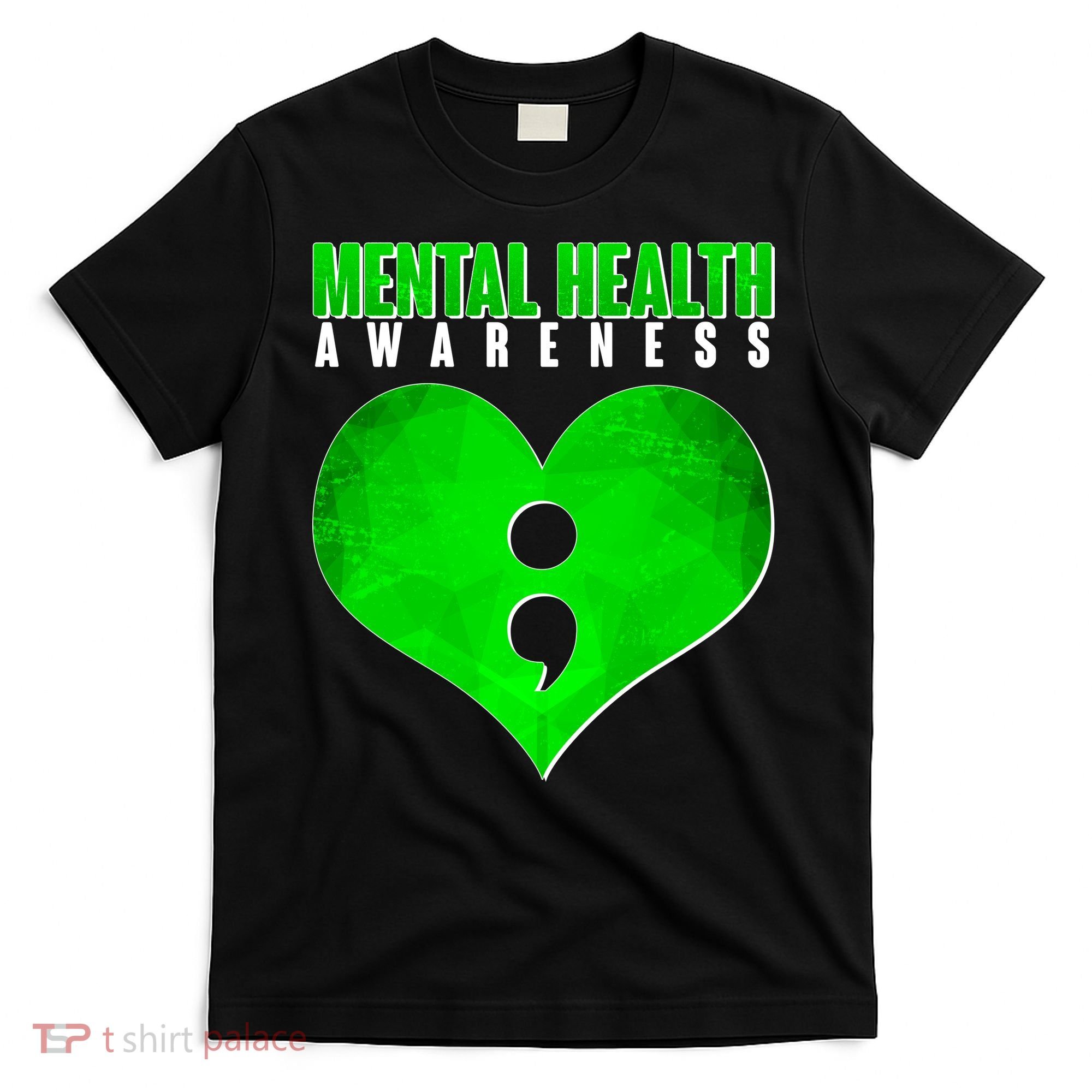 Mental Health Awareness Semicolon T-Shirt