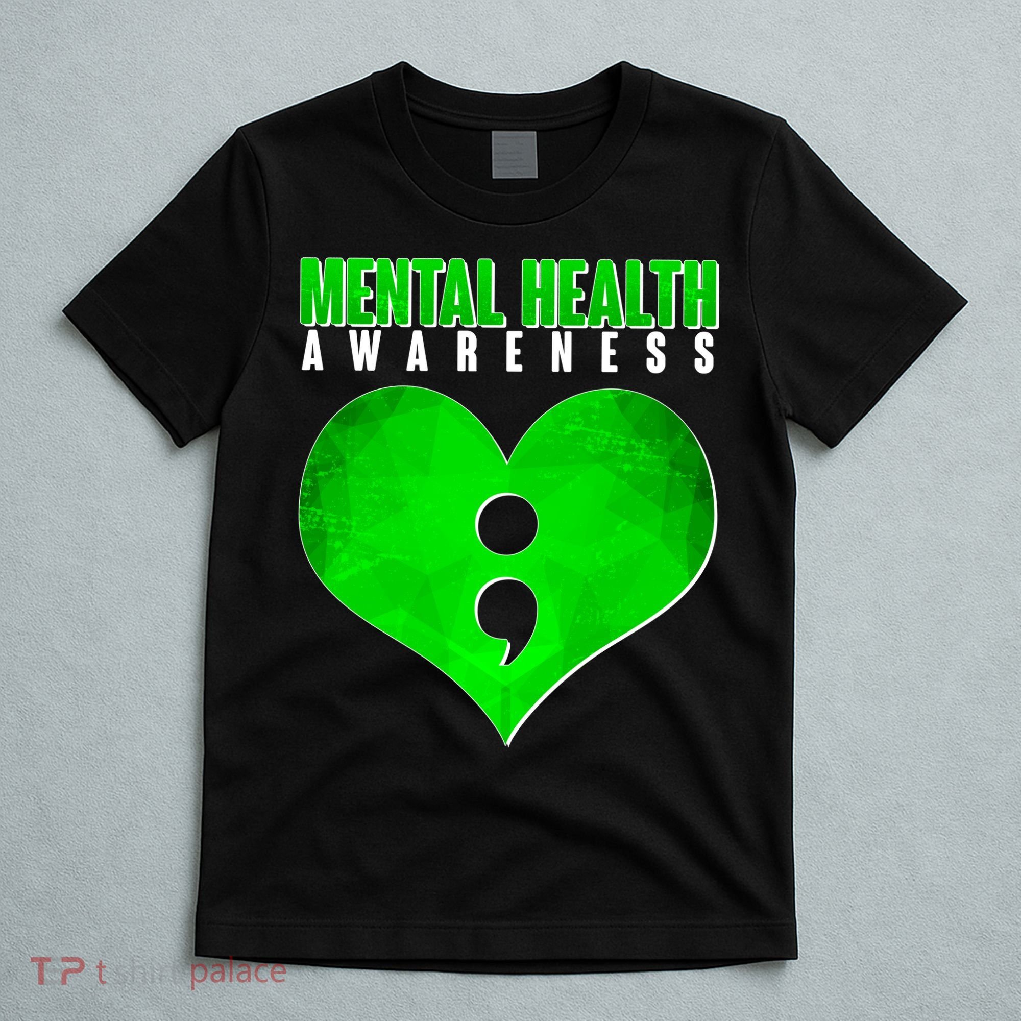 Mental Health Awareness Semicolon T-Shirt