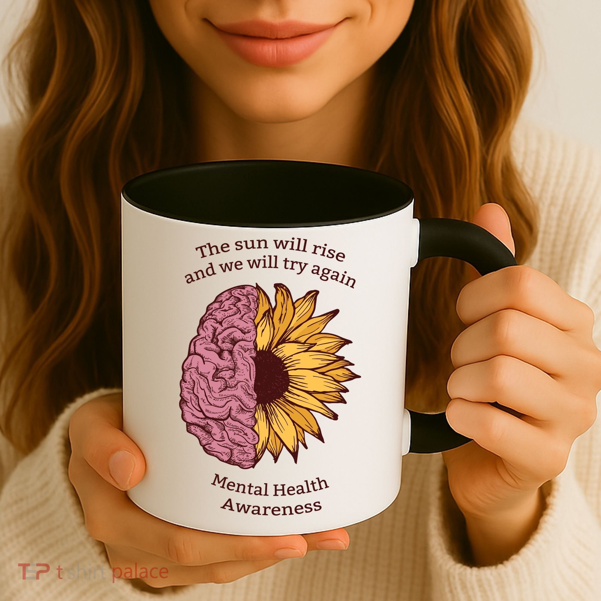Mental Health Awareness Sun Will Rise Coffee Mug