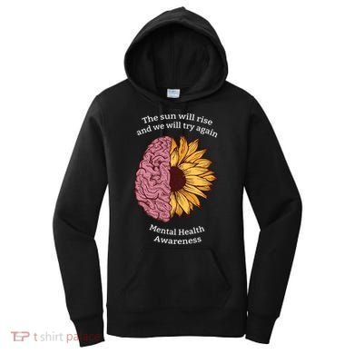 Mental Health Awareness Sun Will Rise Women's Hoodie