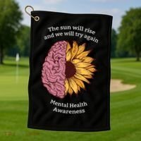 Mental Health Awareness Sun Will Rise Golf Towel thumb 1
