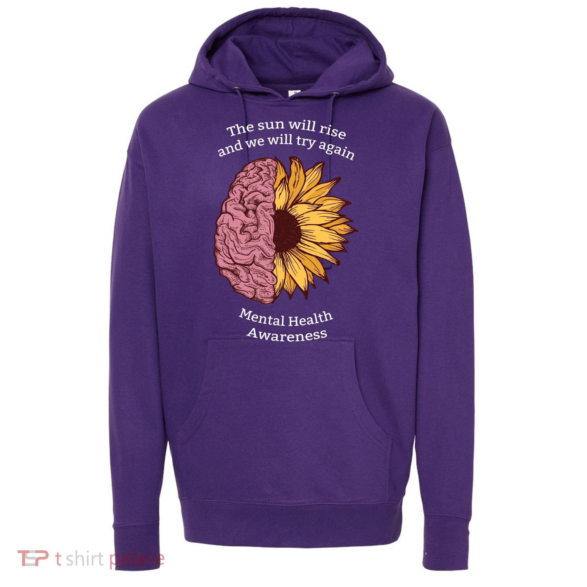 Mental Health Awareness Sun Will Rise Hoodie
