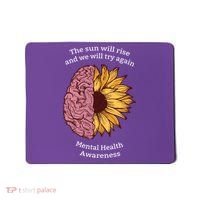 Mental Health Awareness Sun Will Rise Mousepad thumb 0