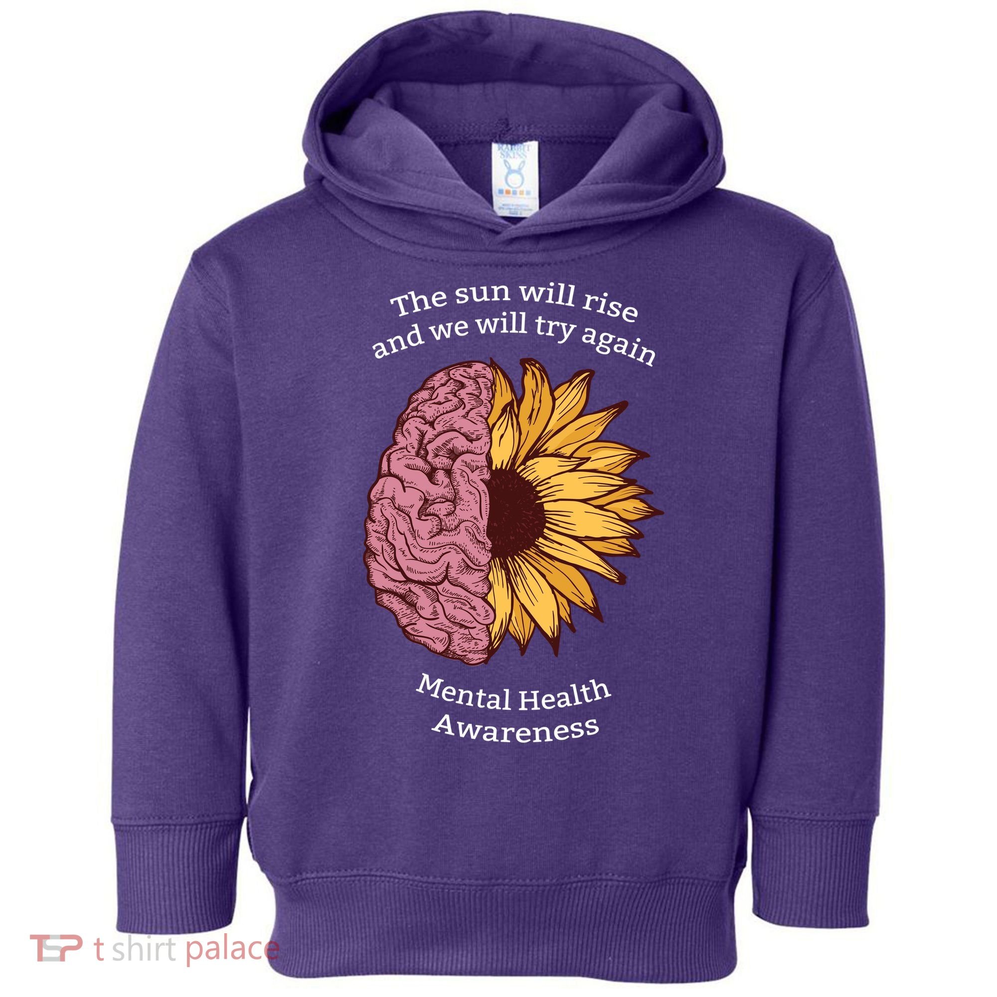 Mental Health Awareness Sun Will Rise Toddler Hoodie