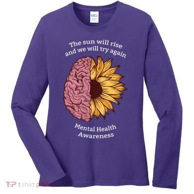 Mental Health Awareness Sun Will Rise Women's Long Sleeve Shirt