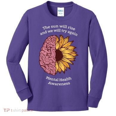 Mental Health Awareness Sun Will Rise Kids Long Sleeve Shirt