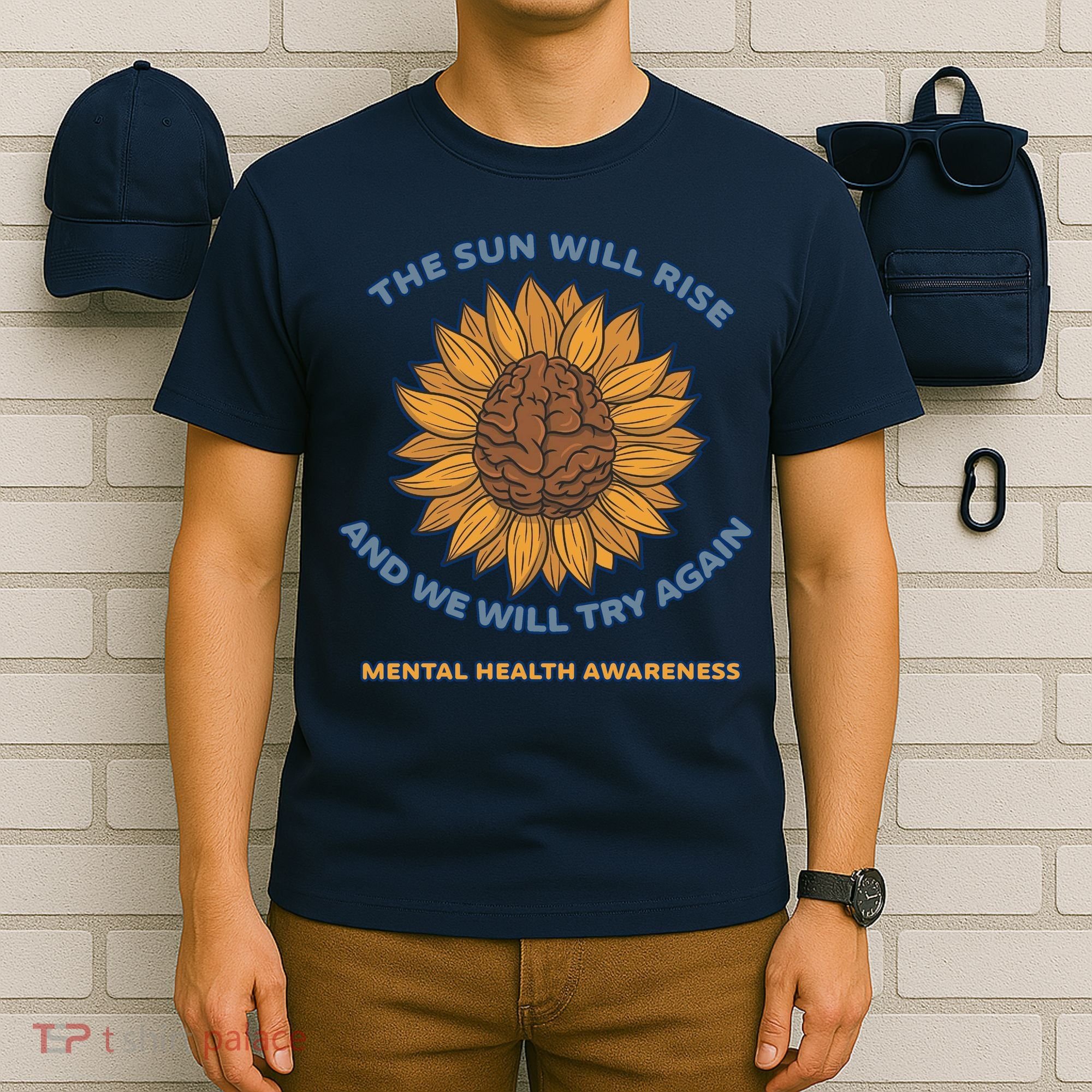 Mental Health Awareness Sunflower The Sun Will Rise T-Shirt
