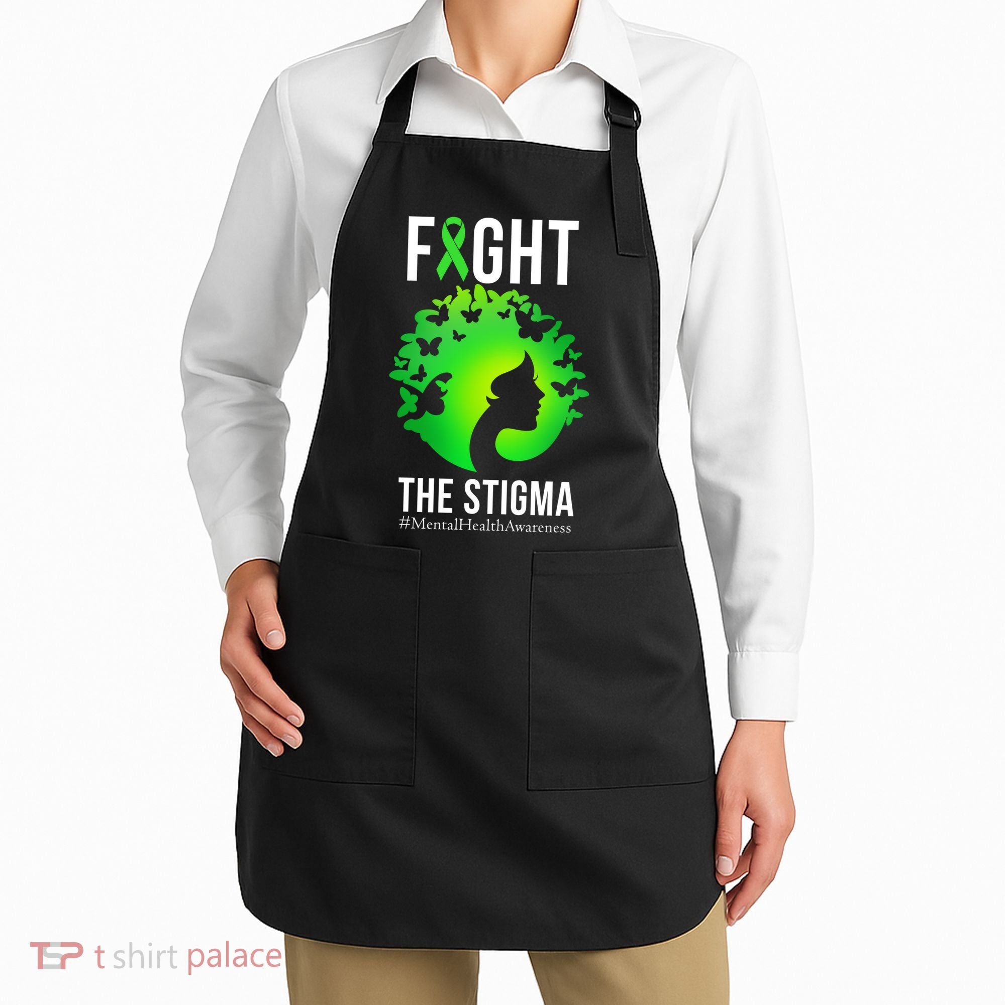 Mental Health Fight The Stigma Apron