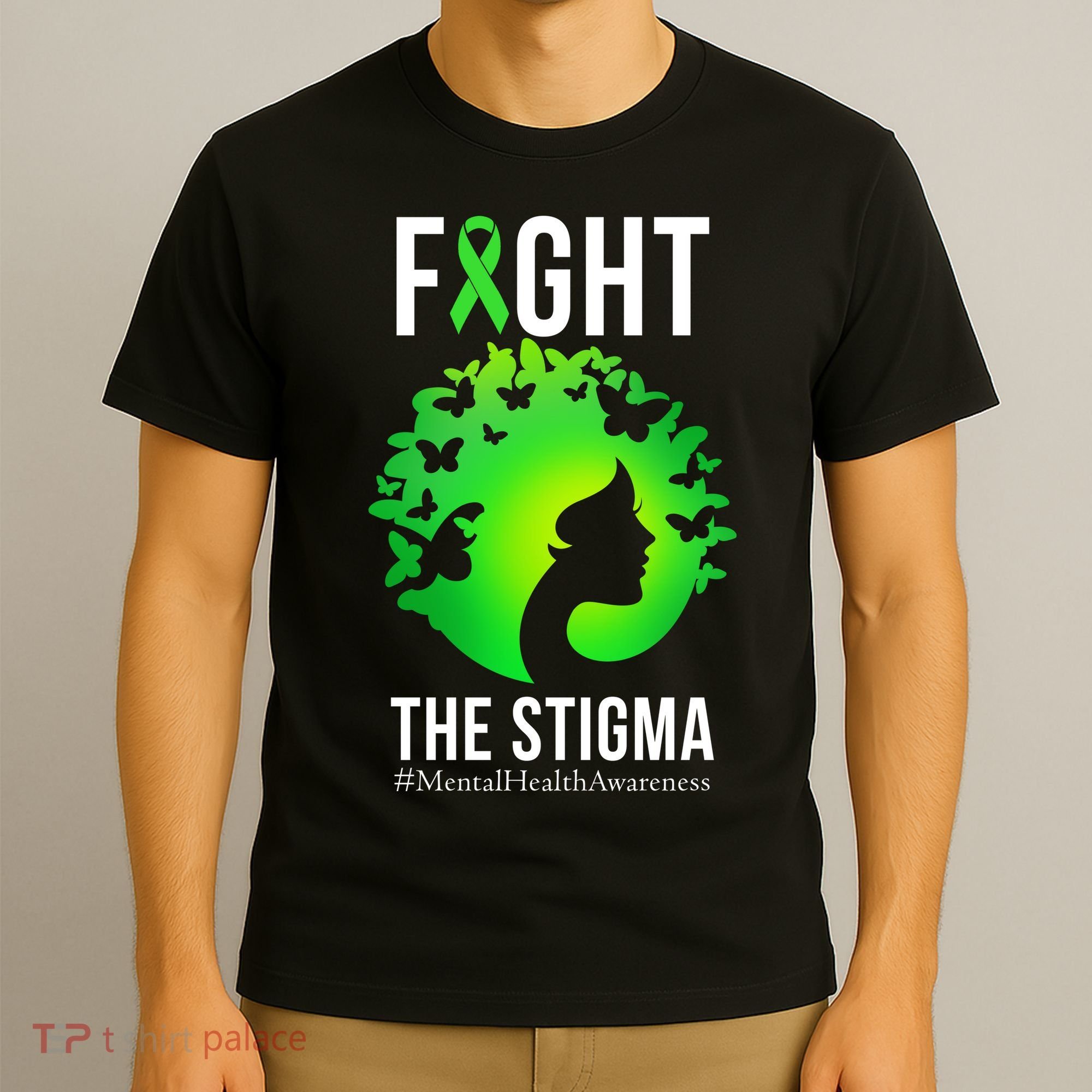 Mental Health Fight The Stigma T-Shirt