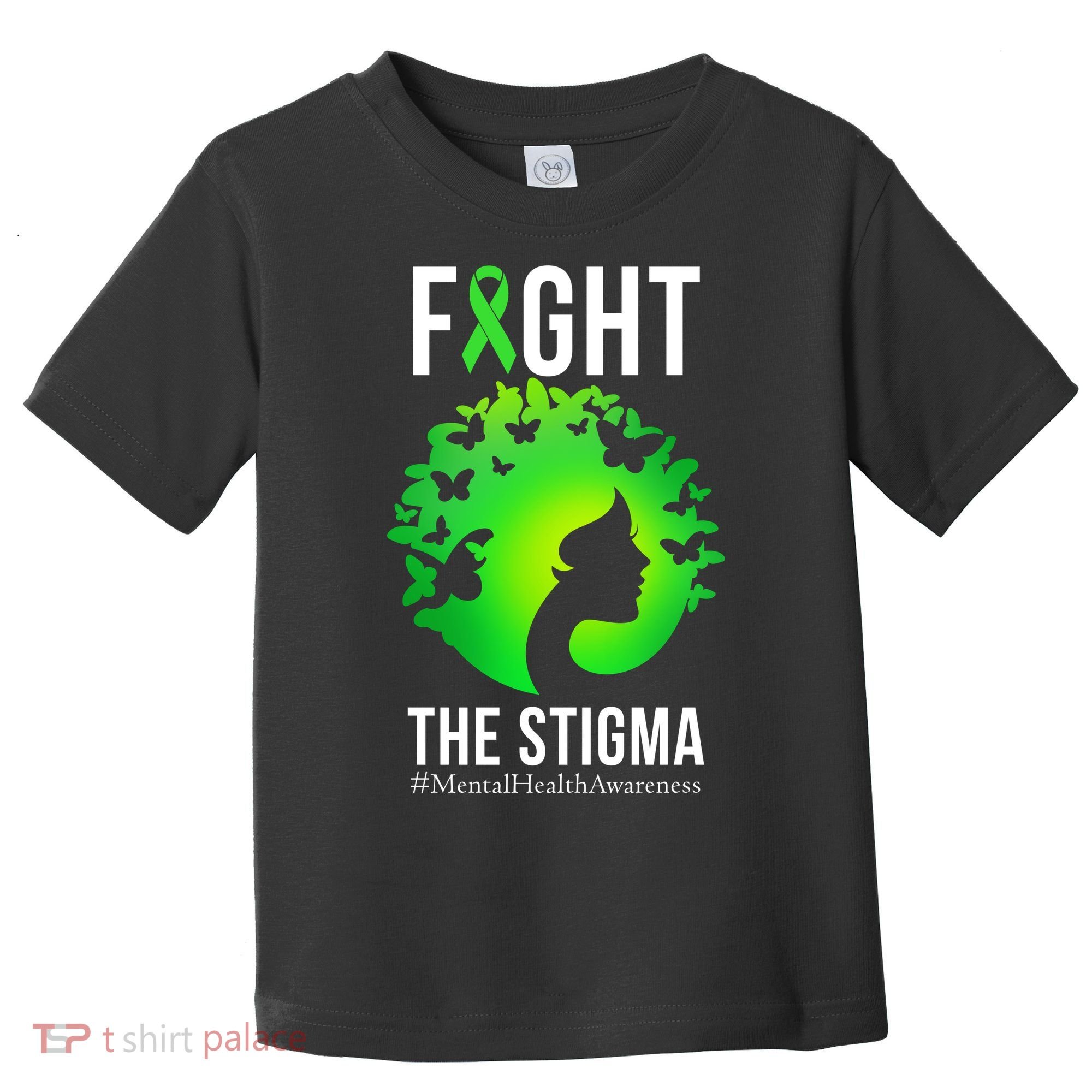 Mental Health Fight The Stigma Toddler T-Shirt