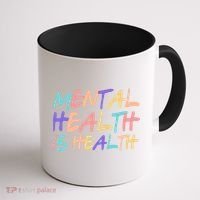 Mental Health Is Health Coffee Mug thumb 1