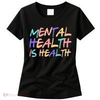 Mental Health Is Health Women's T-Shirt thumb 0