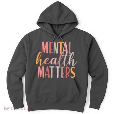 Mental Health Matters Hoodie