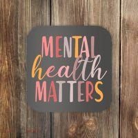 Mental Health Matters Coaster thumb 0