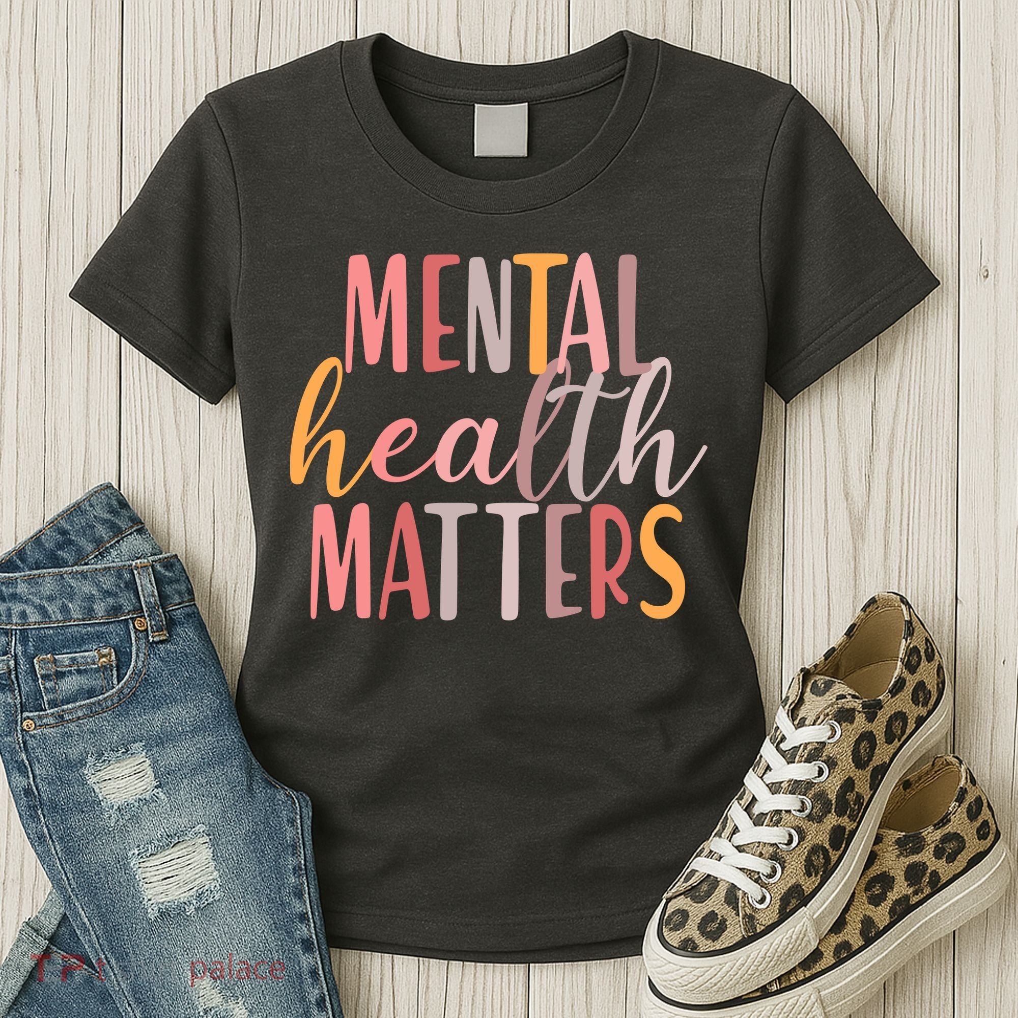 Mental Health Matters Women's T-Shirt