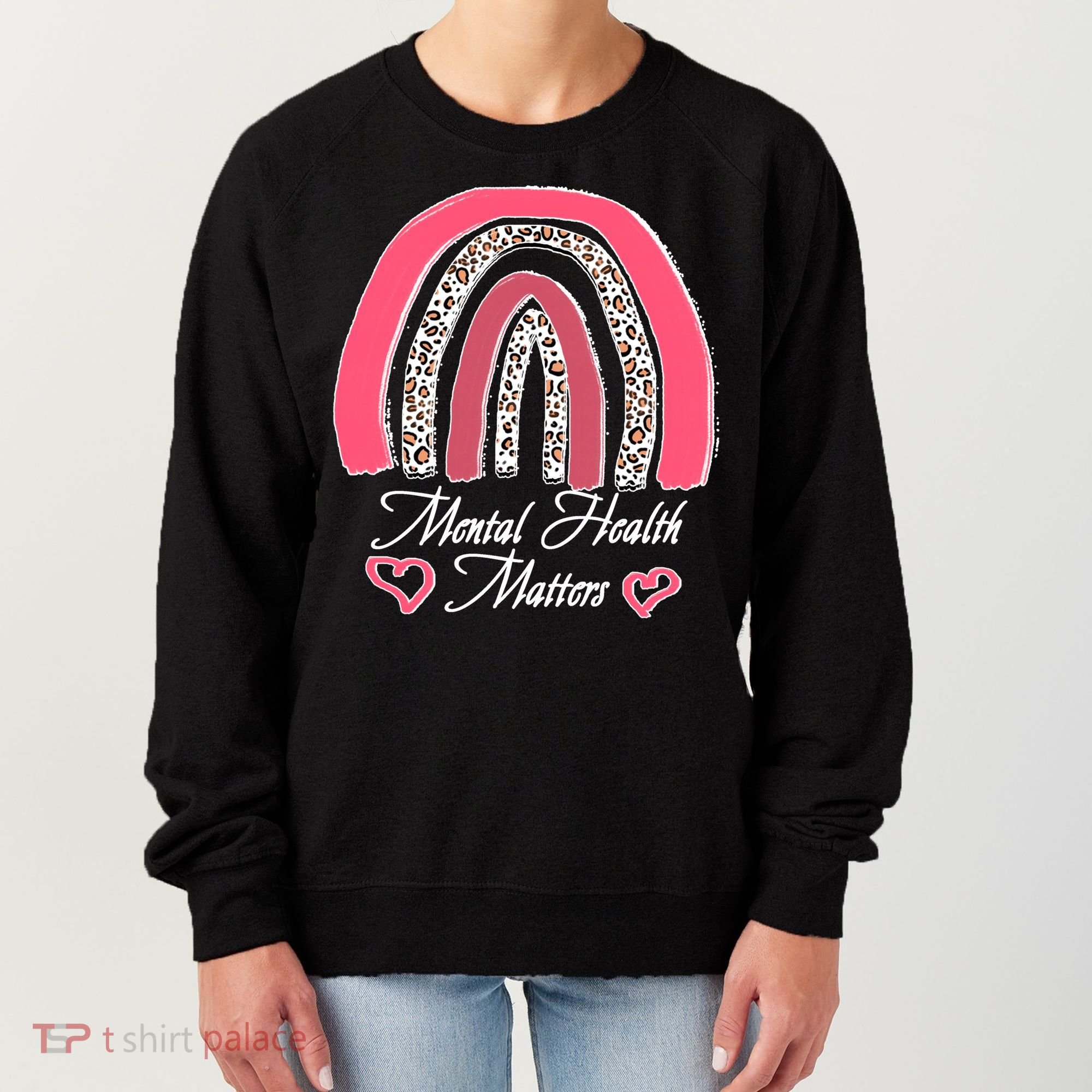 Mental Health Matters Leopard Print Rainbow Women's Sweatshirt