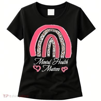 Mental Health Matters Leopard Print Rainbow Women's T-Shirt