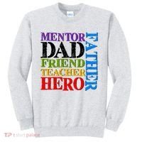 Mentor Dad Father Friend Teacher Hero Sweatshirt thumb 0