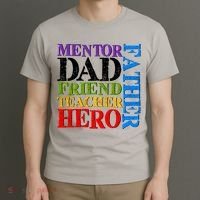 Mentor Dad Father Friend Teacher Hero T-Shirt thumb 3