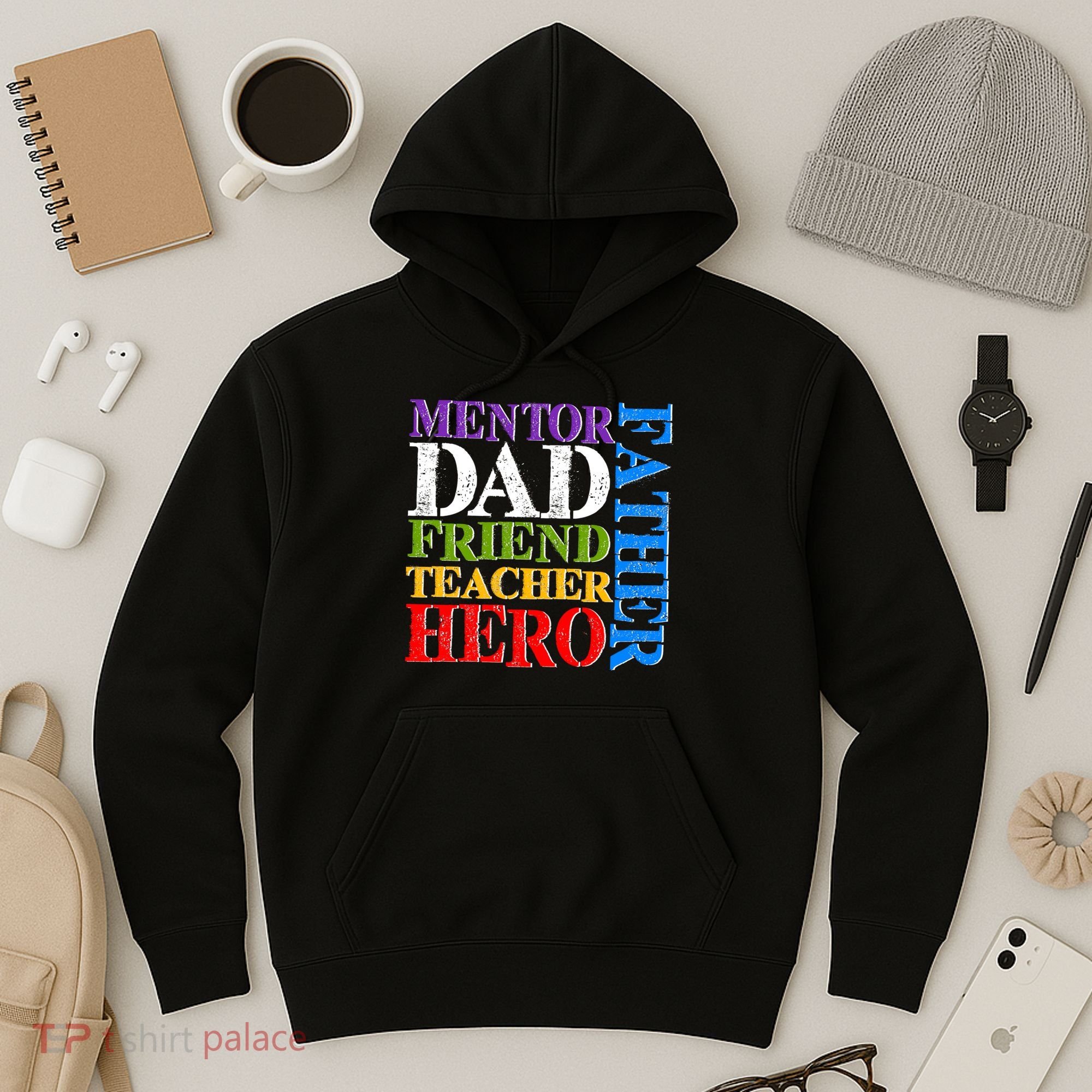 Mentor Dad Father Friend Teacher Hero Hoodie