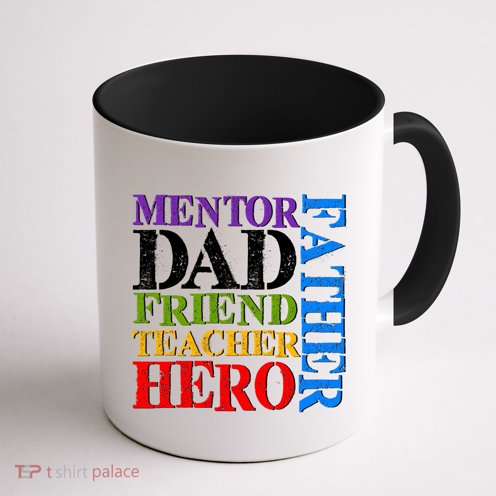 Mentor Dad Father Friend Teacher Hero Coffee Mug