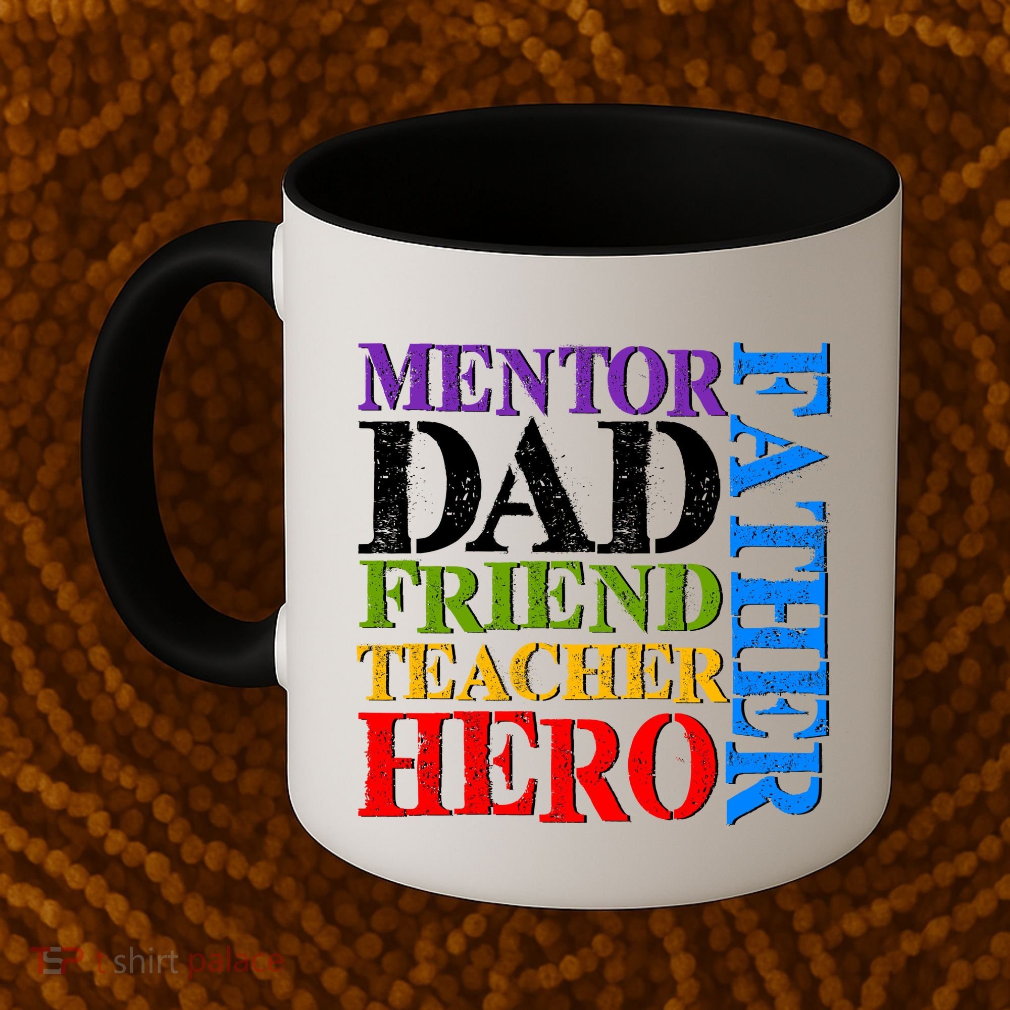 Mentor Dad Father Friend Teacher Hero Coffee Mug