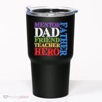 Mentor Dad Father Friend Teacher Hero Tumbler thumb 0