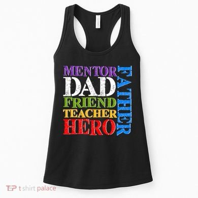 Mentor Dad Father Friend Teacher Hero Women's Tank Top