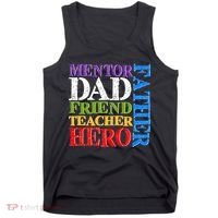 Mentor Dad Father Friend Teacher Hero Tank Top thumb 0