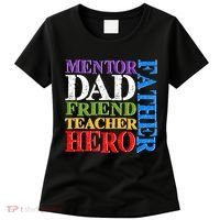 Mentor Dad Father Friend Teacher Hero Women's T-Shirt thumb 0