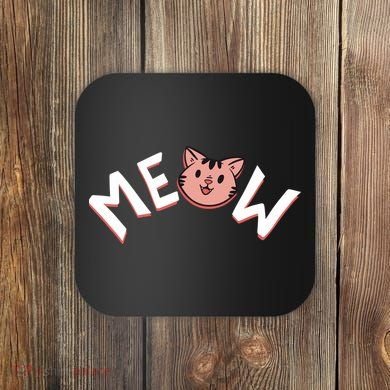 Meow Kitten Face Coaster