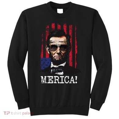 Merica Abe Lincoln Sweatshirt