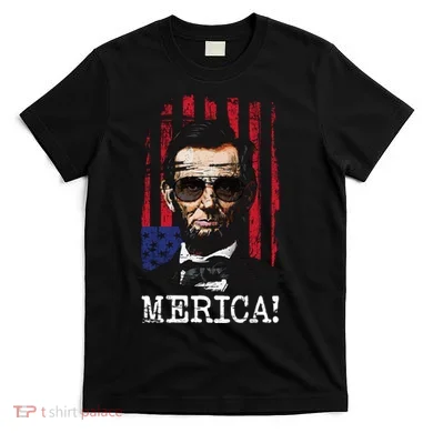 Merica Abe Lincoln T-Shirt