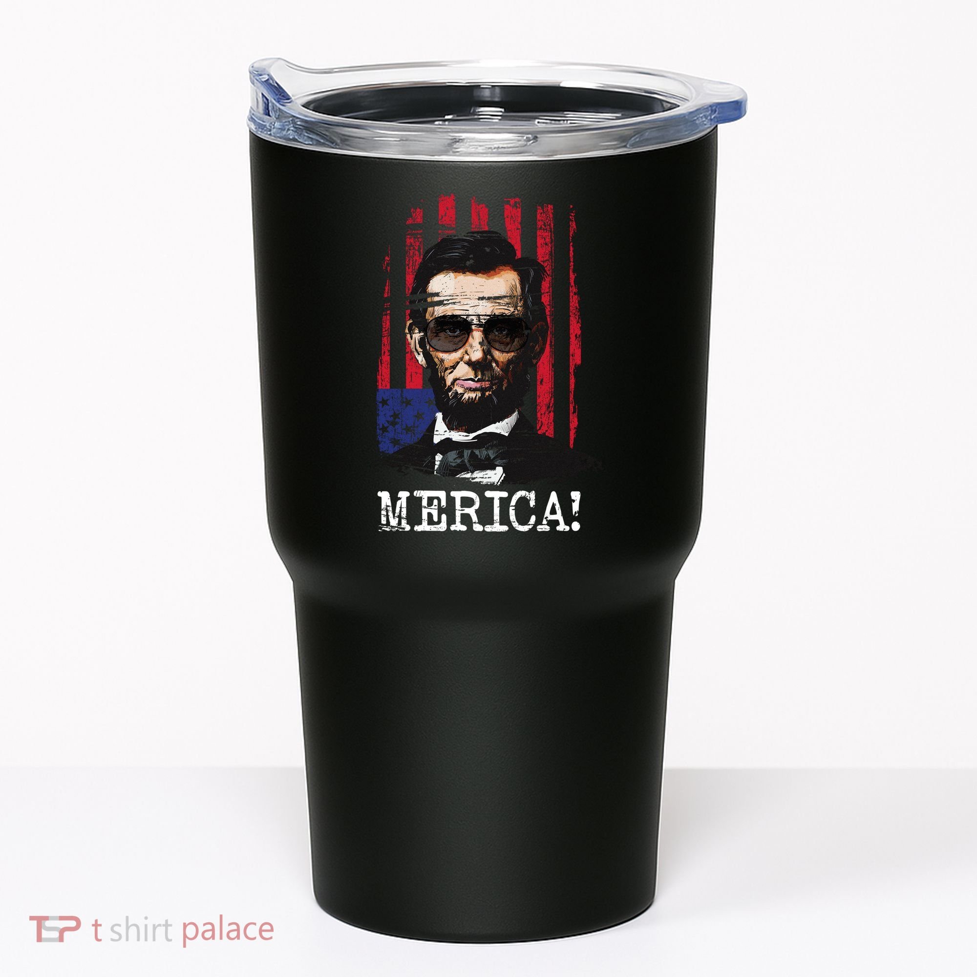 Merica Abe Lincoln Tumbler