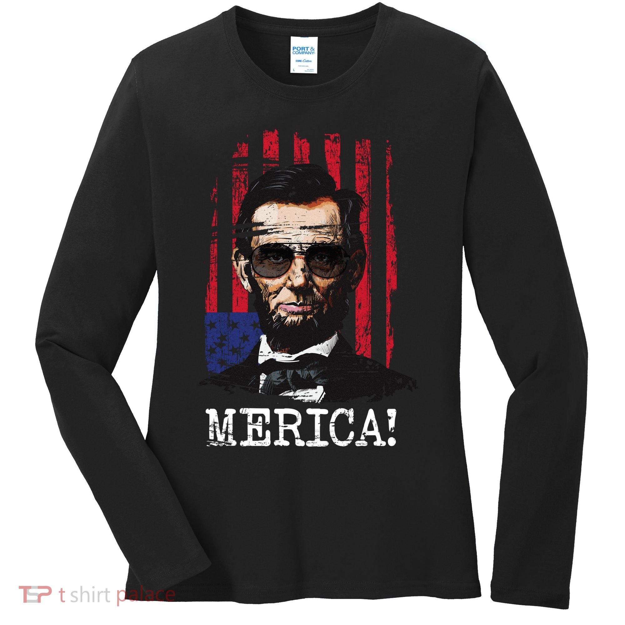 Merica Abe Lincoln Women's Long Sleeve Shirt
