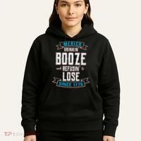 Merica Drinkin' Booze And Refusin' To Lose Hoodie thumb 5