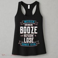 Merica Drinkin' Booze And Refusin' To Lose Women's Tank Top thumb 3