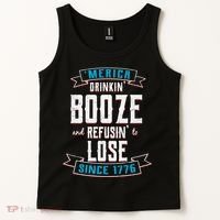Merica Drinkin' Booze And Refusin' To Lose Tank Top thumb 2