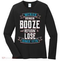 Merica Drinkin' Booze And Refusin' To Lose Women's Long Sleeve Shirt thumb 0