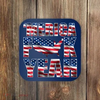 Merica Fck Yeah Coaster
