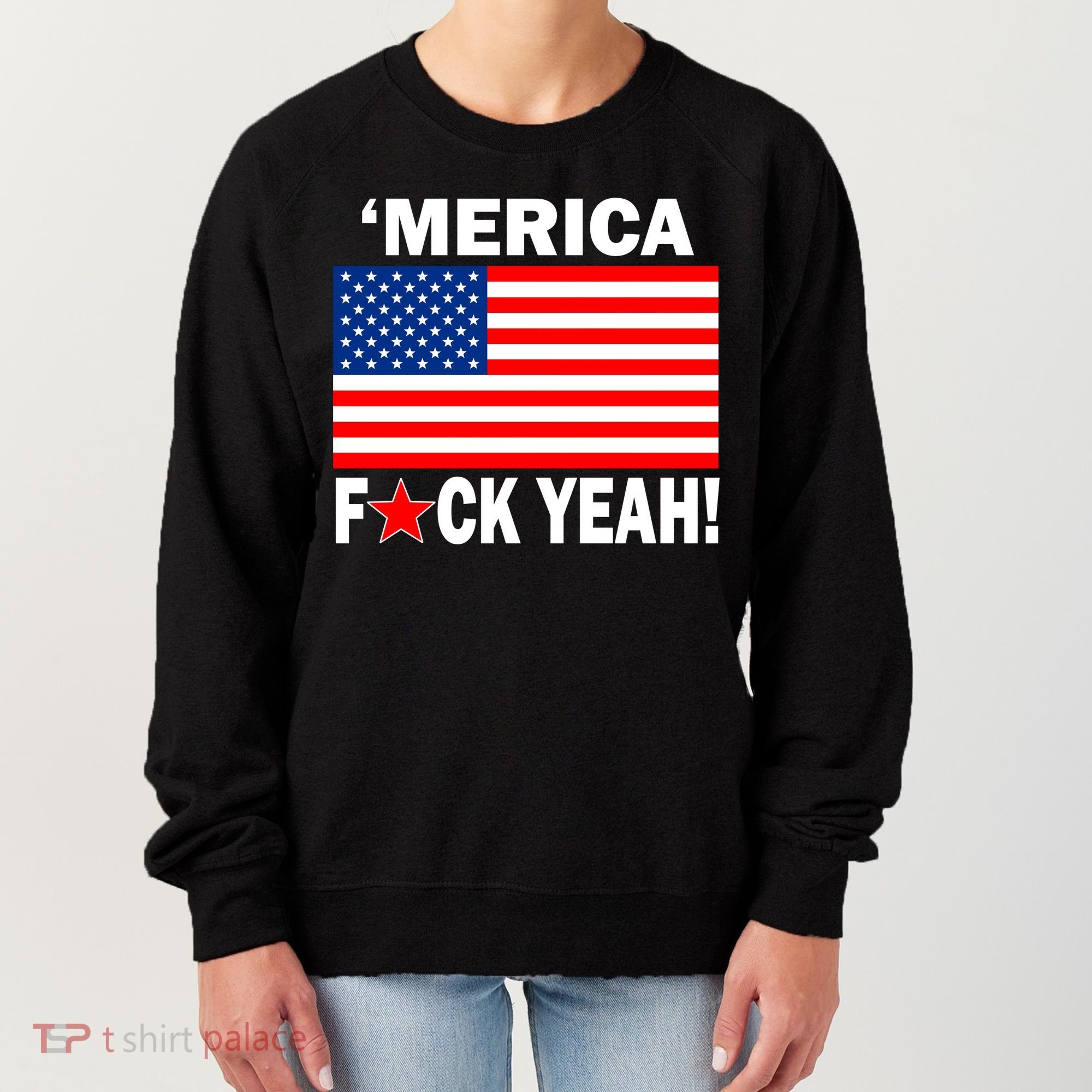Merica F*ck Yeah! USA Women's Sweatshirt
