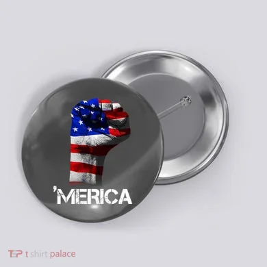 Merica Freedom Fist Button