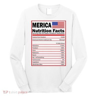 Merica Nutrition Facts Long Sleeve Shirt